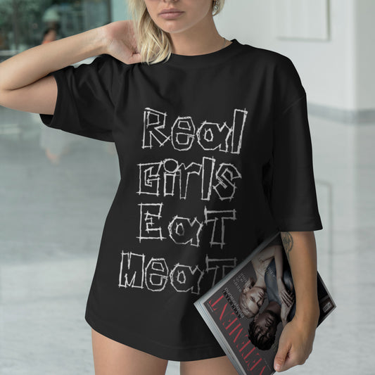 Real Girls Eat Meat - Unisex Tee