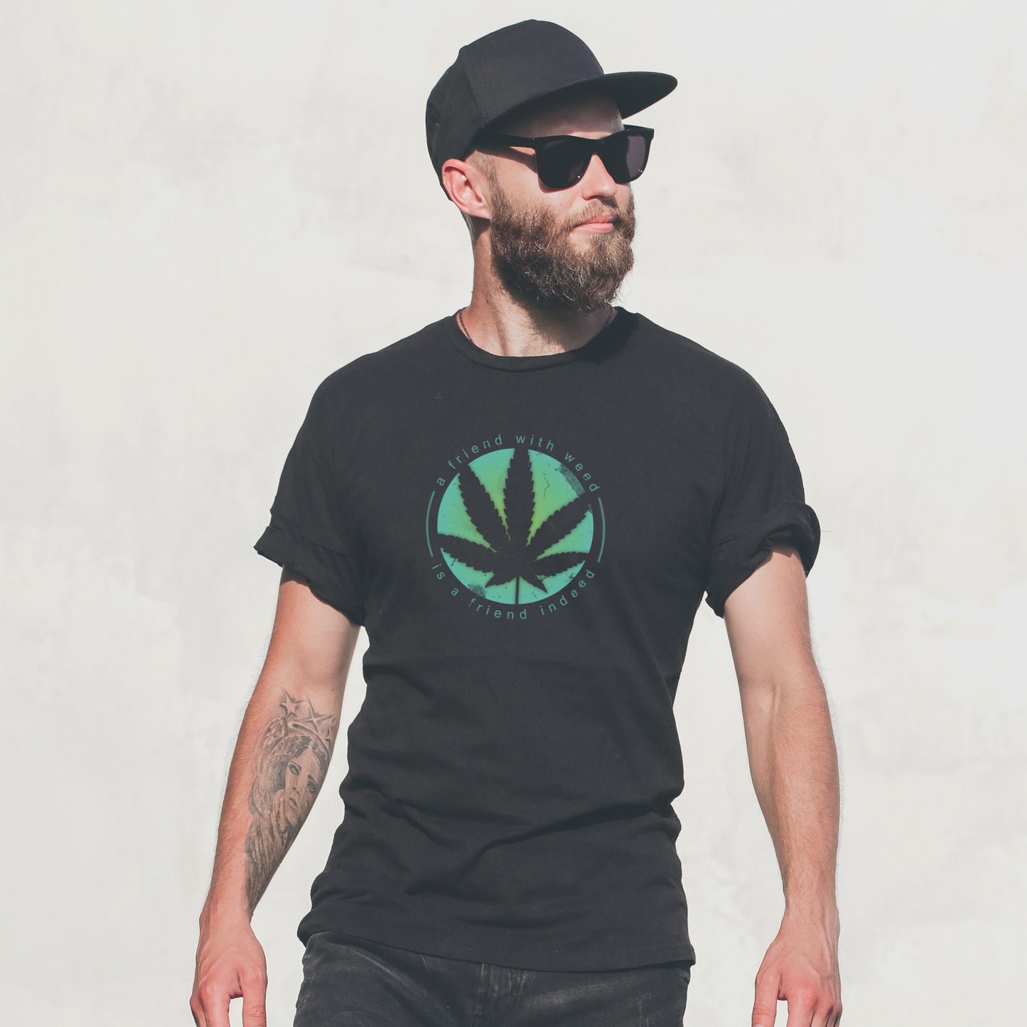A Friend With Weed Is A Friend Indeed Unisex Tee
