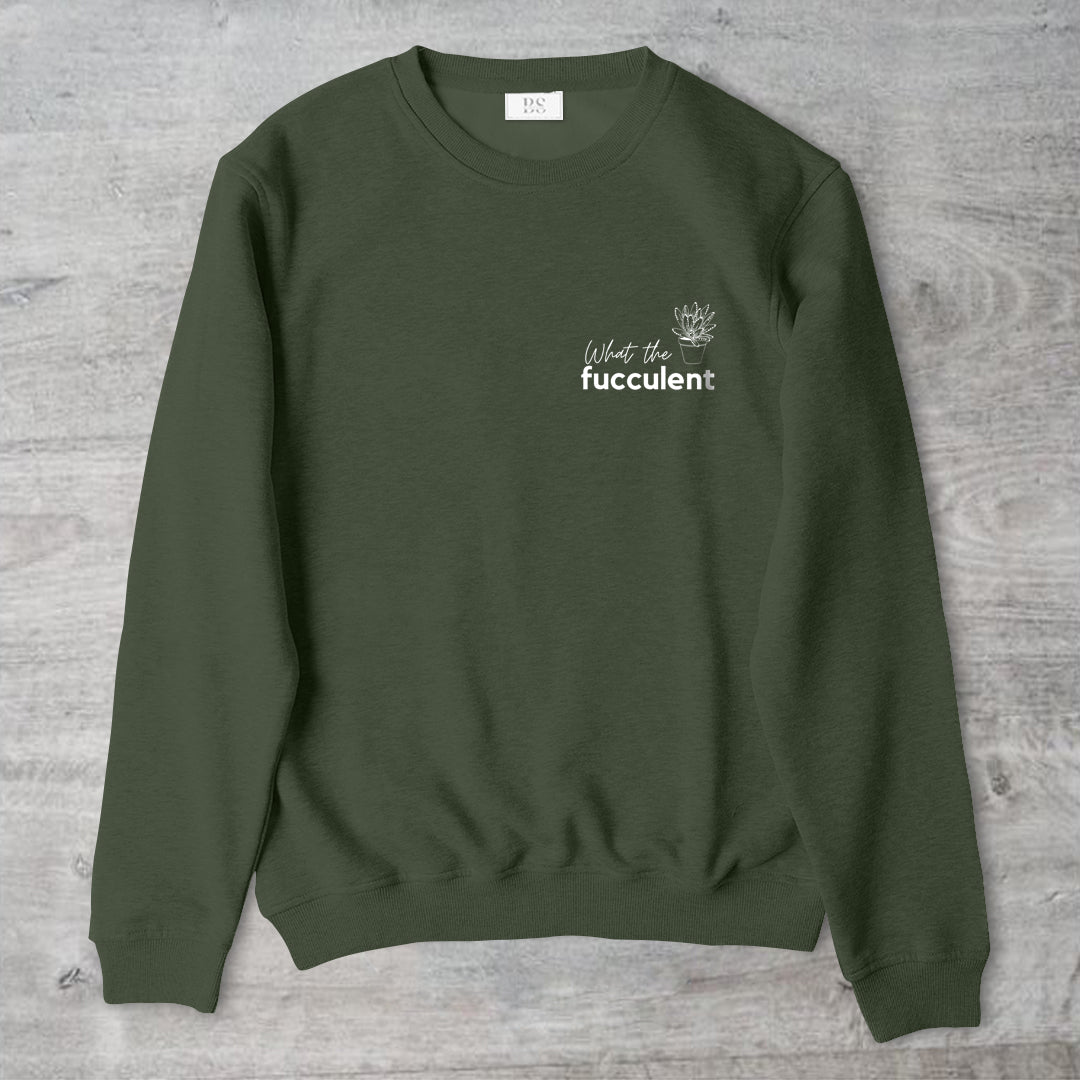 What The Fucculent Unisex Crewneck Sweater